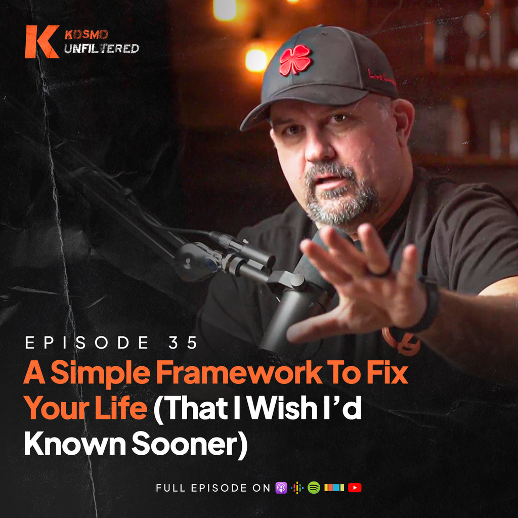 Episode 35: A Simple Framework To Fix Your Life (That I Wish I’d Known Sooner)