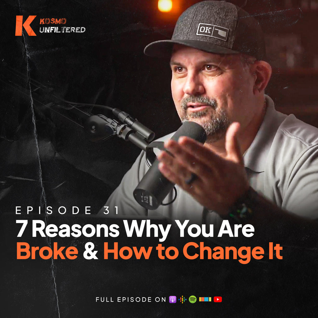 Episode 31: 7 Reasons Why You Are Broke & How To Change It