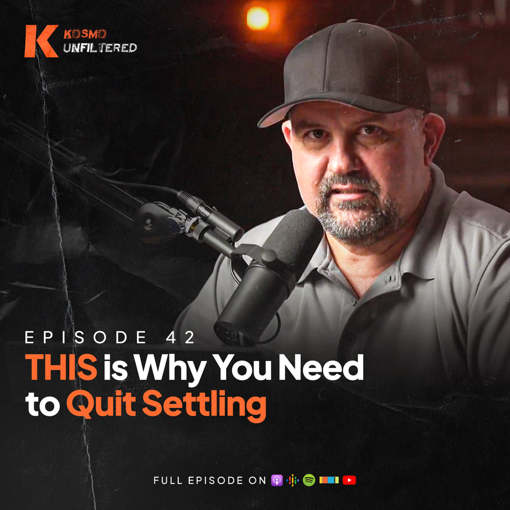 Episode 42: THIS is Why You Need to Quit Settling